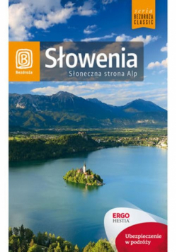 Bzowski Krzysztof - Słowenia. Słoneczna strona Alp