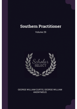 Southern Practitioner; Volume 29