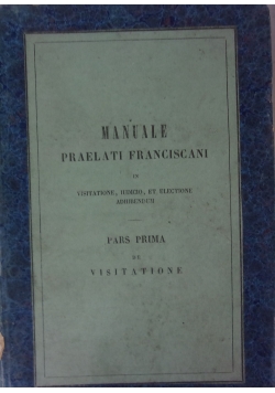 Manuale Praelati Francescani, 1862 r.
