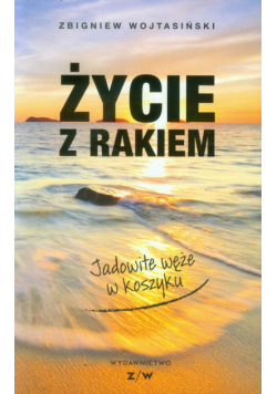 Życie z rakiem