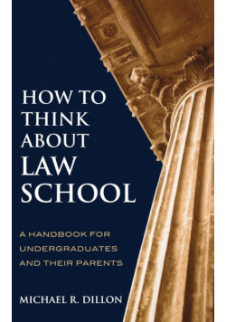 How to Think About Law School