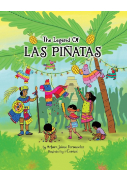 The Legend of Las Piñatas