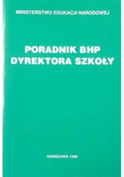 Poradnik BHP dyrektora szkoły