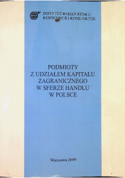 Podmioty z udziałem kapitału zagranicznego w sferze handlu w Polsce
