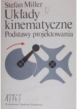 Układy kinematyczne. Podstawy projektowania