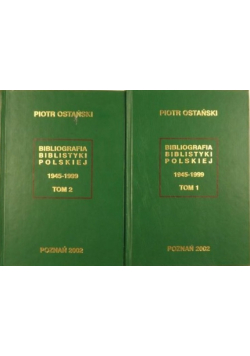 Bibliografia Biblistyki Polskiej Tom 1 i 2