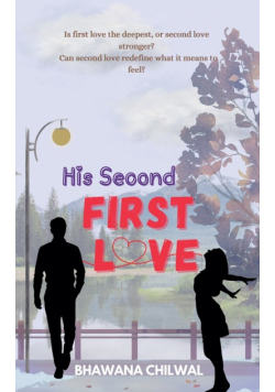 His Second FIRST LOVE