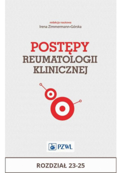 Postępy reumatologii klinicznej. Rozdział 23-25