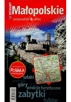 Małopolskie : przewodnik + atlas