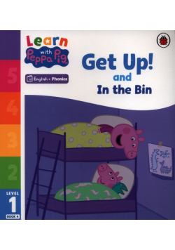 Learn with Peppa Phonics Level 1 Book 4 - Get Up! and In the Bin (Phonics Reader)
