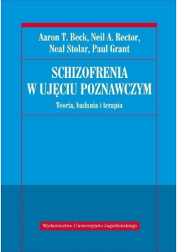 Schizofrenia w ujęciu poznawczym