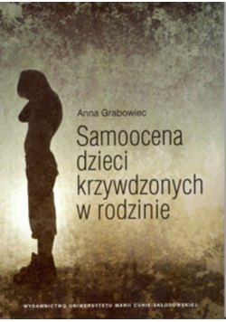 Samoocena dzieci krzywdzonych w rodzinie