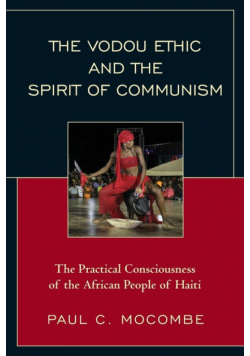 The Vodou Ethic and the Spirit of Communism