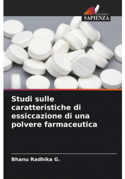 Studi sulle caratteristiche di essiccazione di una polvere farmaceutica