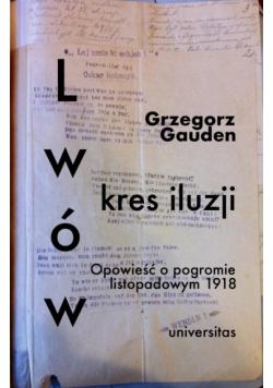Lwów kres iluzji