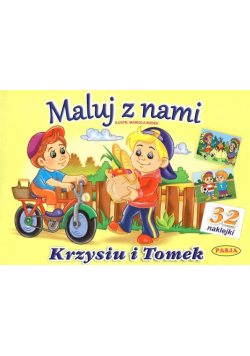 Maluj z nami Krzysiu i Tomek