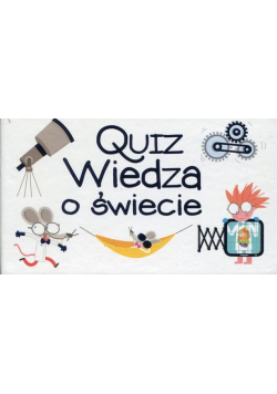 Quiz Wiedza o świecie