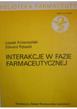 Interakcje w fazie farmaceutycznej