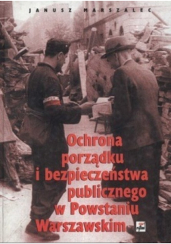 Ochrona porządku i bezpieczeństwa publicznego w Powstaniu Warszawskim