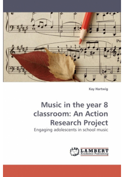 Music in the Year 8 Classroom