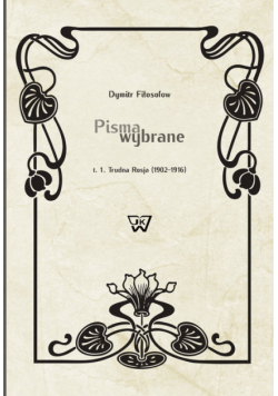 Fiłosofow Dymitr - Pisma wybrane