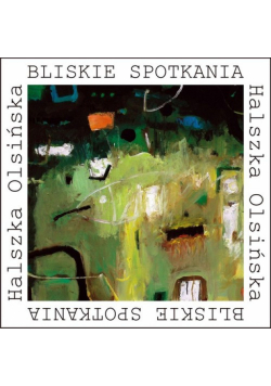 Bliskie spotkania