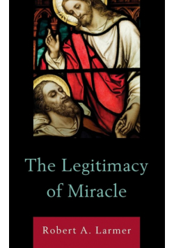 The Legitimacy of Miracle