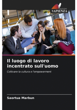 Il luogo di lavoro incentrato sull'uomo