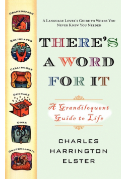 There's a Word for It