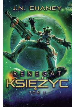 Renegat. Księżyc.