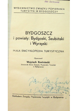 Bydgoszcz i powiaty Bydgoski Szubiński i Wyrzyski