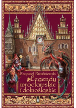 Legendy wrocławskie i dolnośląskie