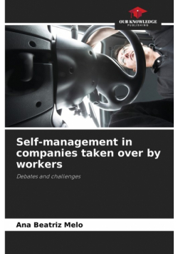 Self-management in companies taken over by workers