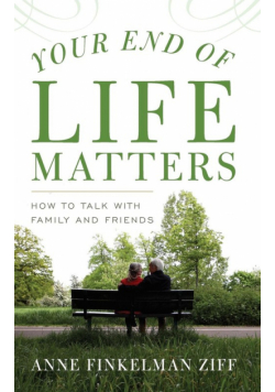 Your End of Life Matters
