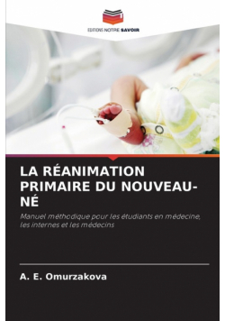 La Réanimation Primaire Du Nouveau-Né