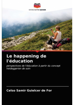 Le happening de l'éducation