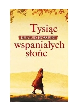 Tysiąc wspaniałych słońc