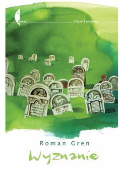 Gren Roman - Wyznanie