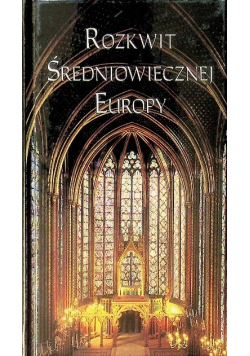 Rozkwit średniowiecznej Europy