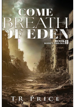 Come Breath of Eden