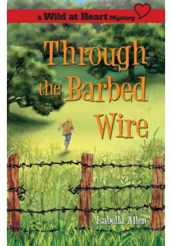 Through the Barbed Wire