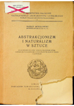 Abstrakcjonizm i naturalizm w sztuce  1947 r.