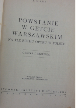 Powstanie w getcie warszawskim na tle ruchu oporu w Polsce.