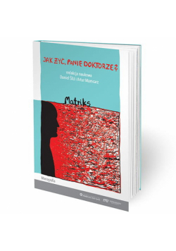 Jak żyć, panie doktorze? Matriks
