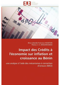 Impact des crédits à l''économie sur inflation et croissance au bénin