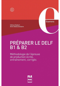 Préparer le DELF B1 & B2