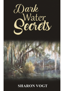 Dark Water Secrets