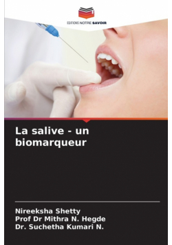 La salive - un biomarqueur
