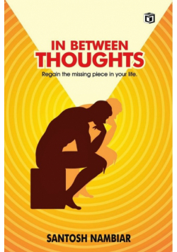 In Between Thoughts