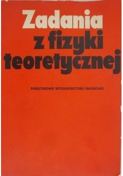 Zadania z fizyki teoretycznej